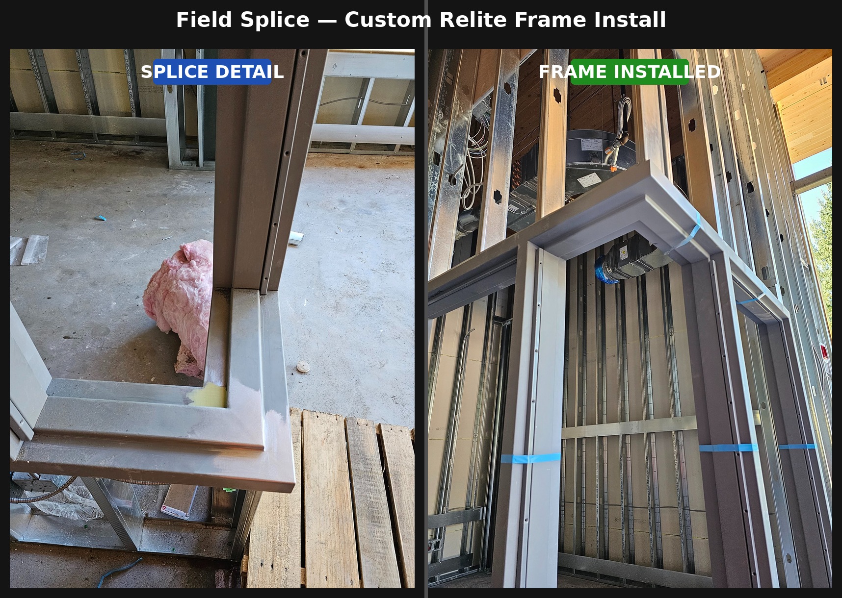 Field splice — custom relite frame installed on commercial project