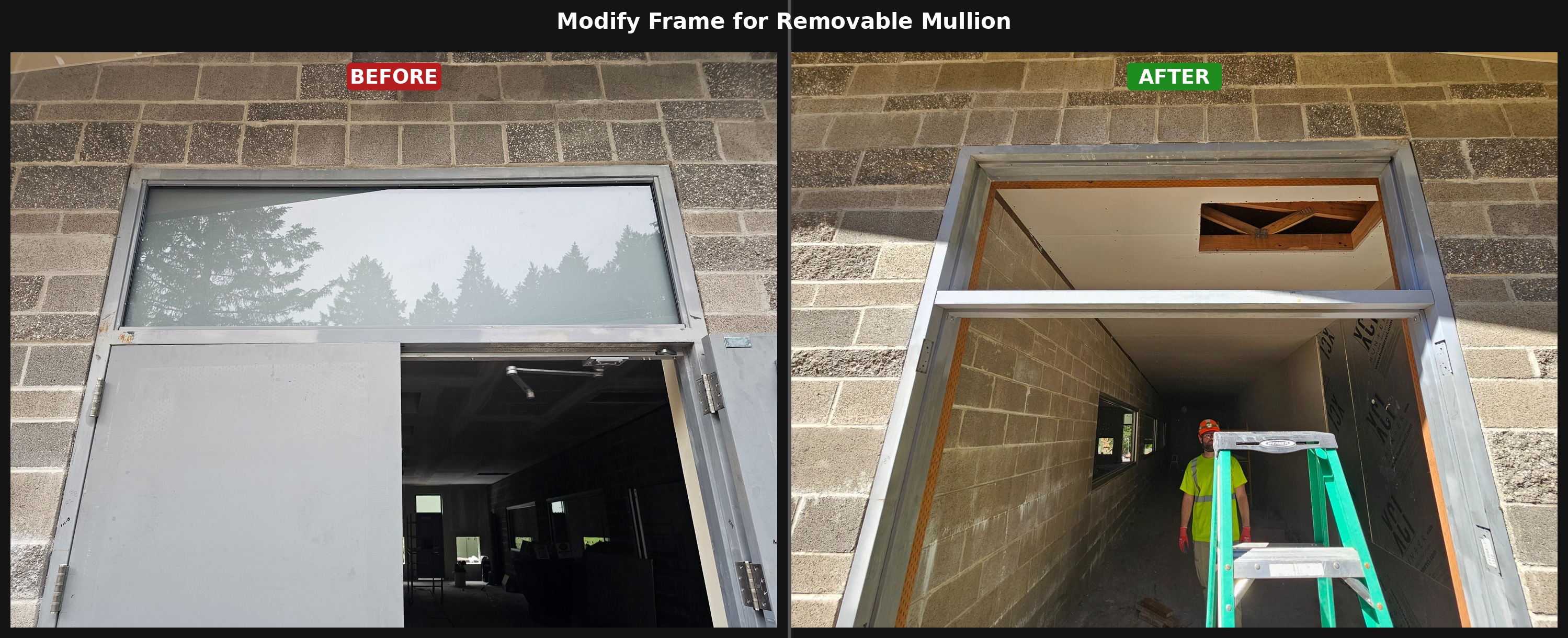 Before and after: Commercial hollow metal frame modified for removable mullion, Washington State